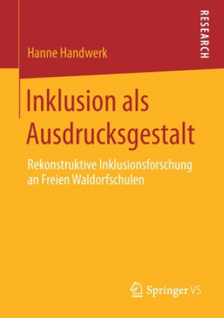 Könyv Inklusion ALS Ausdrucksgestalt Hanne Handwerk