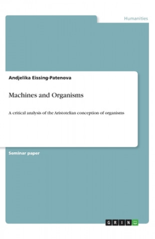 Kniha Machines and Organisms Andjelika Eissing-Patenova