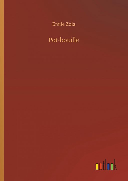 Knjiga Pot-bouille Émile Zola