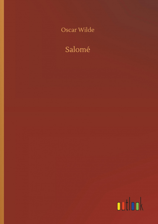 Knjiga Salomé Oscar Wilde