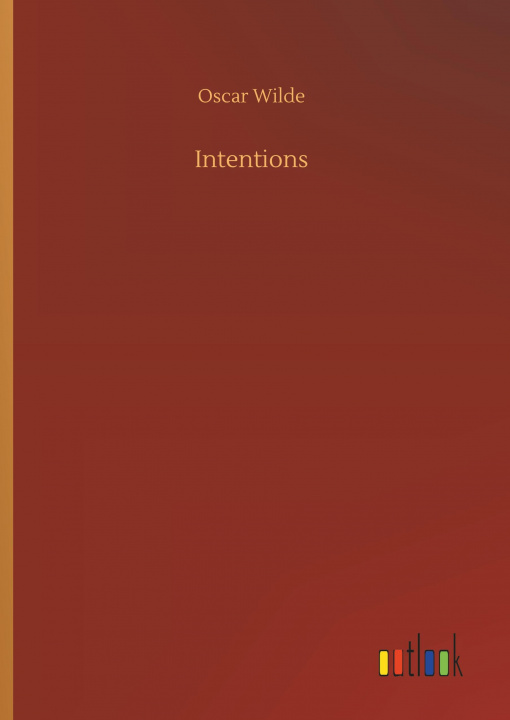 Knjiga Intentions Oscar Wilde