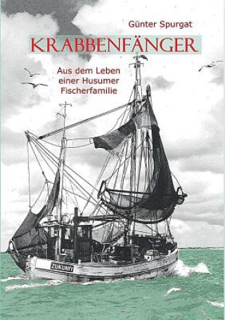 Knjiga Krabbenfanger Günter Spurgat