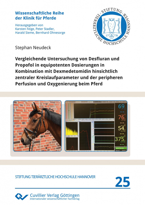 Książka Vergleichende Untersuchung von Desfluran und Propofol in equipotenten Dosierungen in Kombination mit Dexmedetomidin hinsichtlich zentraler Kreislaufpa Stephan Neudeck