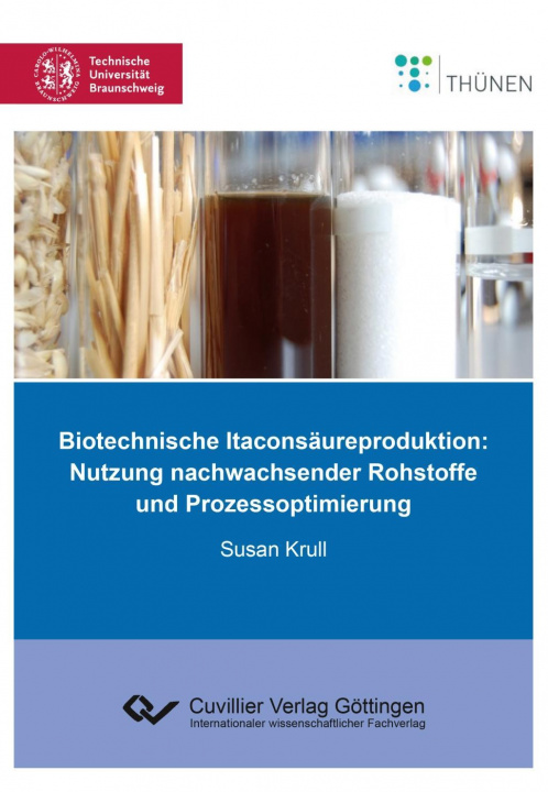 Kniha Biotechnische Itaconsäureproduktion Susan Krull