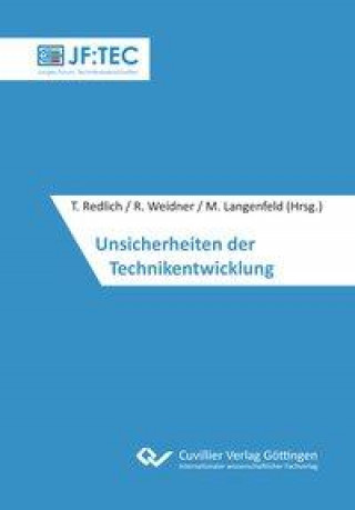 Kniha Unsicherheiten der Technikentwicklung Tobias Redlich