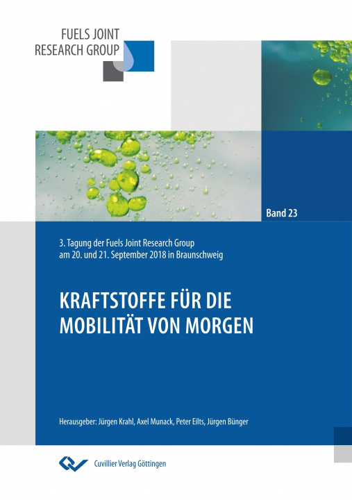 Kniha Krafstoffe für die Mobilität von morgen (Band 23) Jürgen Krahl