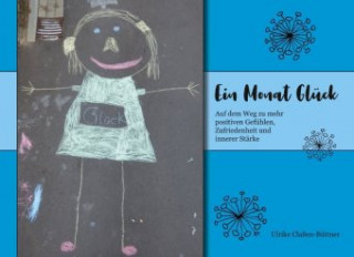 Книга Ein Monat Glück Ulrike Claßen-Büttner