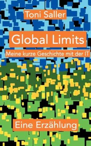 Knjiga Global Limits Toni Saller