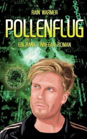 Knjiga Pollenflug Rain Warmer