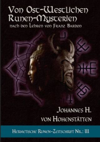Kniha Von ost-westlichen Runen-Mysterien Johannes H. von Hohenstätten