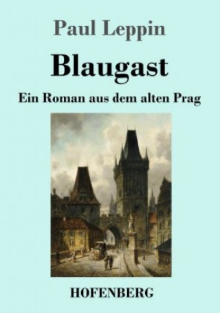 Carte Blaugast Paul Leppin