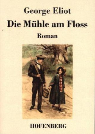 Libro Muhle am Floss George Eliot