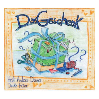 Knjiga Geschenk Heidi Anders-Donner