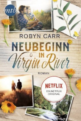 Книга Neubeginn in Virgin River Robyn Carr