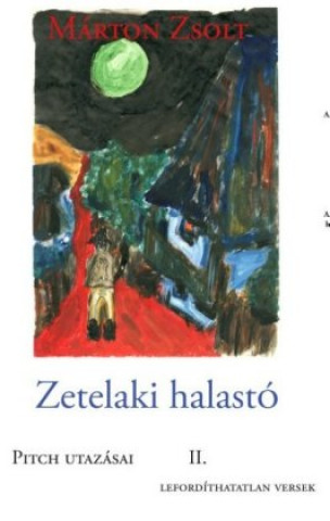 Kniha Zetelaki Halastó Zsolt Márton