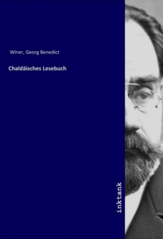 Книга Chaldaisches Lesebuch Georg Benedict Winer