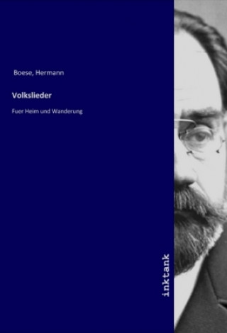 Kniha Volkslieder Hermann Boese