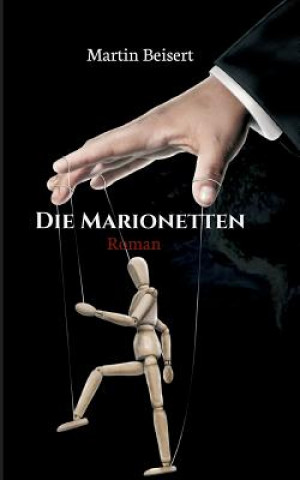 Livre Die Marionetten Martin Beisert