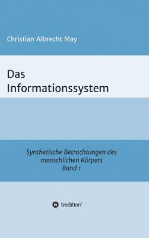 Buch Das Informationssystem Christian Albrecht May