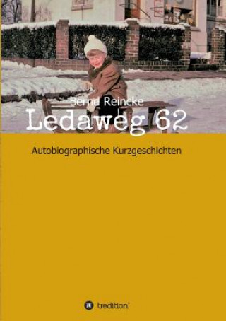 Buch Ledaweg 62 Bernd Reincke