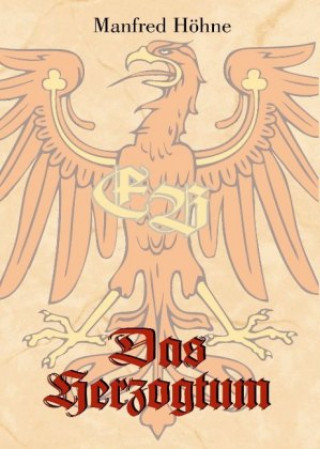 Libro Das Herzogtum Manfred Höhne