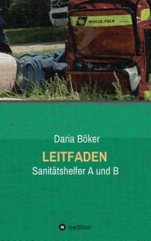 Kniha Leitfaden - Sanitätshelfer A und B Daria Böker