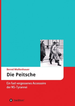 Knjiga Die Peitsche Bernd Mollenhauer