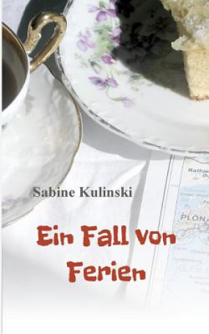 Книга Ein Fall von Ferien Sabine Kulinski