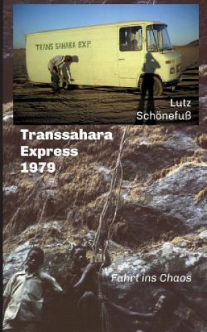 Carte Transsahara-Express 1979 Lutz Schönefuß