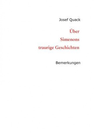 Kniha Über Simenons traurige Geschichten Josef Quack