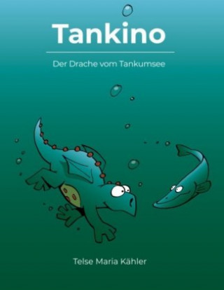 Kniha Tankino Telse Maria Kähler