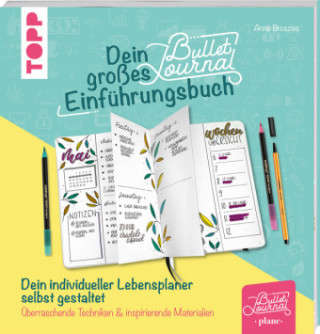 Knjiga Dein großes Bullet-Journal-Einführungsbuch Anne Broszies