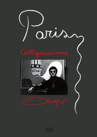 Kniha Paris Calligrammes: (English, German & French edition) Aleida Assmann