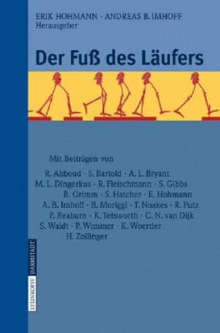 Kniha Der Fuß des Läufers Erik Hohmann