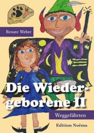 Kniha Die Wiedergeborene II Renate Weber