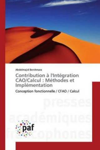 Carte Contribution a l'Integration CAO/Calcul Abdelmajid Benamara