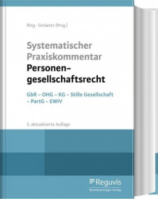 Kniha Systematischer Praxiskommentar Personengesellschaftsrecht Gerhard Ring