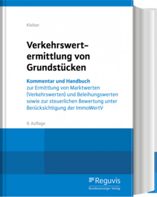 Knjiga Verkehrswertermittlung von Grundstücken Wolfgang Kleiber