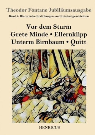 Kniha Historische Erzahlungen und Kriminalgeschichten Theodor Fontane