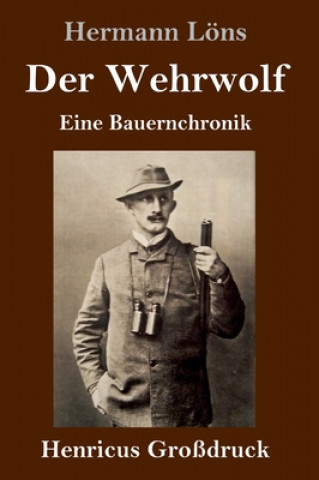 Книга Wehrwolf (Grossdruck) Hermann Löns