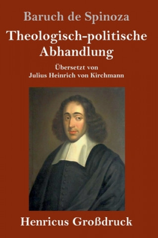 Книга Theologisch-politische Abhandlung (Grossdruck) Baruch De Spinoza