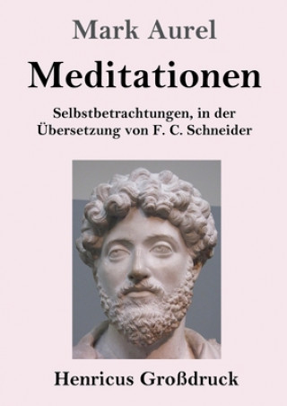 Könyv Meditationen (Grossdruck) Mark Aurel
