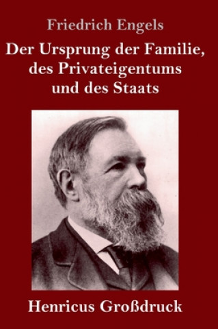 Carte Ursprung der Familie, des Privateigentums und des Staats (Grossdruck) Friedrich Engels