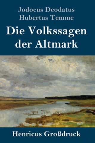 Carte Volkssagen der Altmark (Grossdruck) Jodocus Deodatus Hubertus Temme