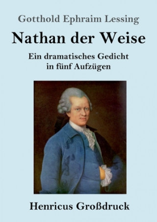 Książka Nathan der Weise (Grossdruck) Gotthold Ephraim Lessing