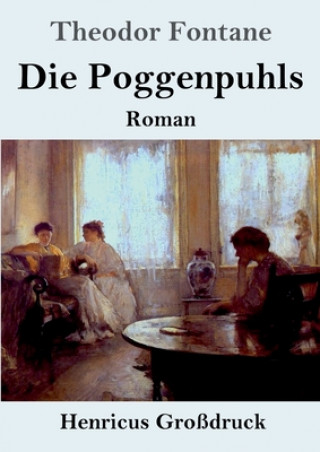 Книга Poggenpuhls (Grossdruck) Theodor Fontane