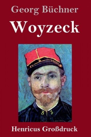 Kniha Woyzeck (Grossdruck) Georg Büchner