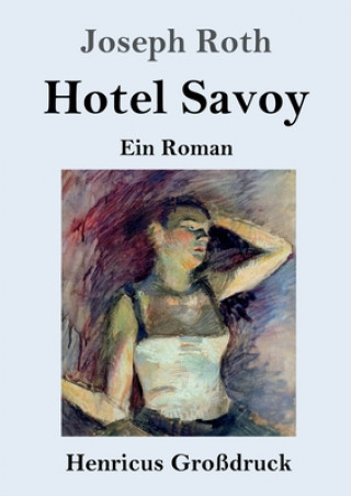Carte Hotel Savoy (Grossdruck) Joseph Roth