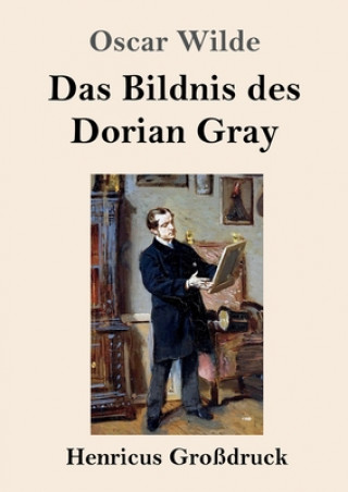 Livre Bildnis des Dorian Gray (Grossdruck) Oscar Wilde