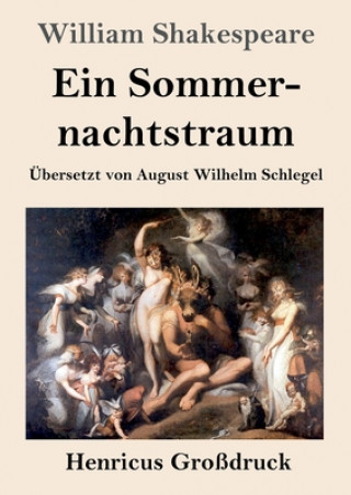 Knjiga Sommernachtstraum (Grossdruck) William Shakespeare